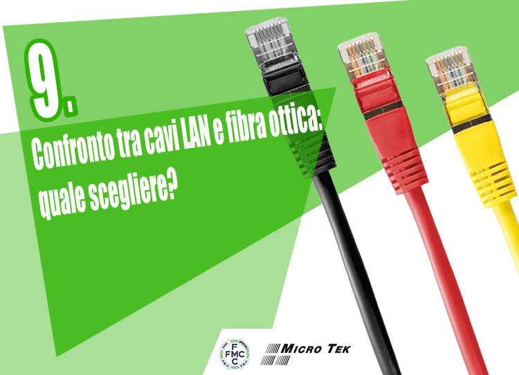Cavi LAN vs Fibra ottica