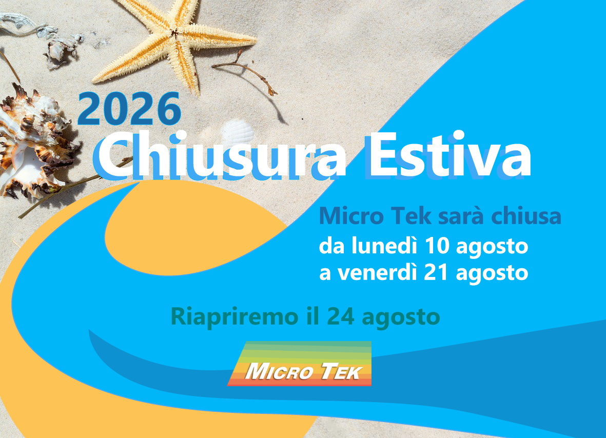 Chiusura Estiva Micro Tek 2026